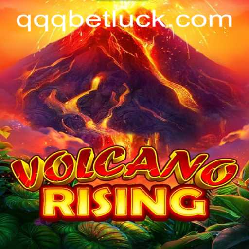 Exploring the Exciting World of 'VolcanoRising' and the Intrigue of 'qqqbet PH Login'